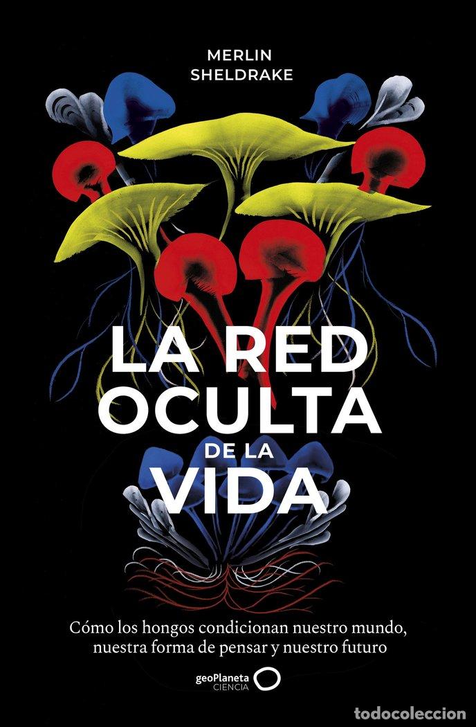 B&uuml;cher: RED OCULTA DE LA VIDA,LA - MERLIN SHELDRAKE