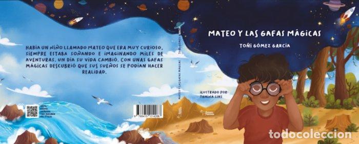 Libri: MATEO Y LAS GAFAS MAGICAS - GOMEZ GARCIA, ANTONIA