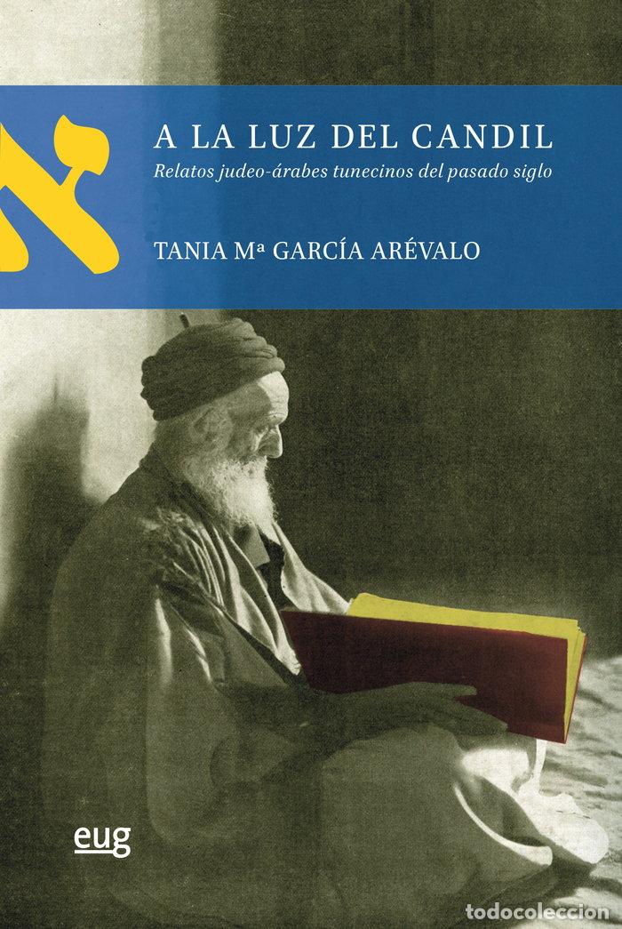 Libri: A LA LUZ DEL CANDIL - AA.VV.