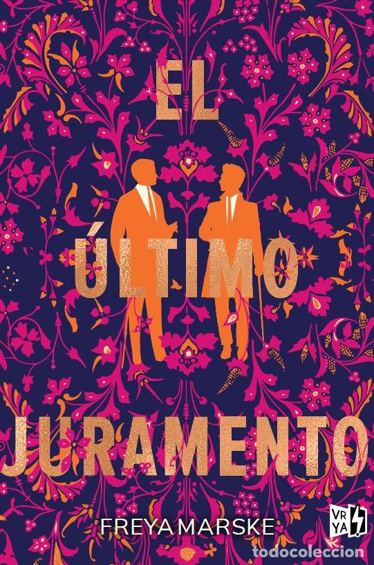 Libros: ULTIMO JURAMENTO,EL - MARSKE, FREYA