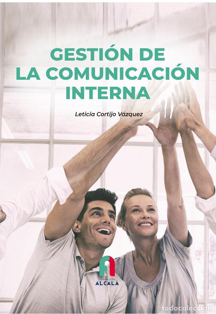 Libros: GESTION DE LA COMUNICACION INTERNA - MORON LOPEZ, RODOLFO