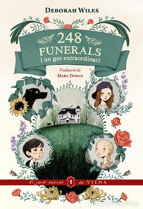 Libros: 248 FUNERALS I UN GOS EXTRAORDINARI - WILES, DEBORAH
