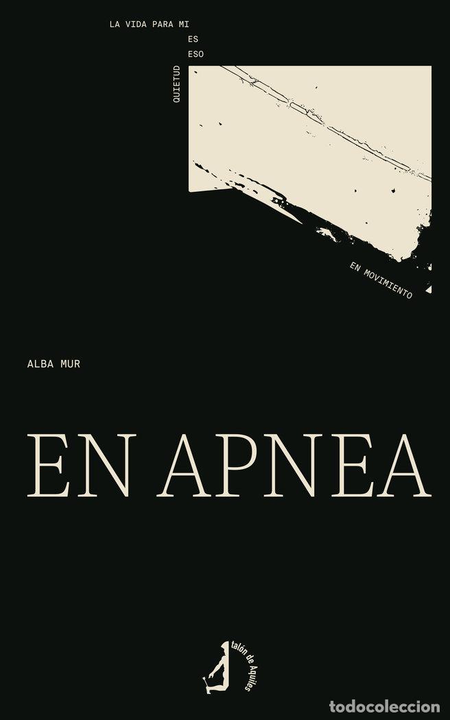 Libros: EN APNEA - MURILLO VAZQUEZ, ALBA
