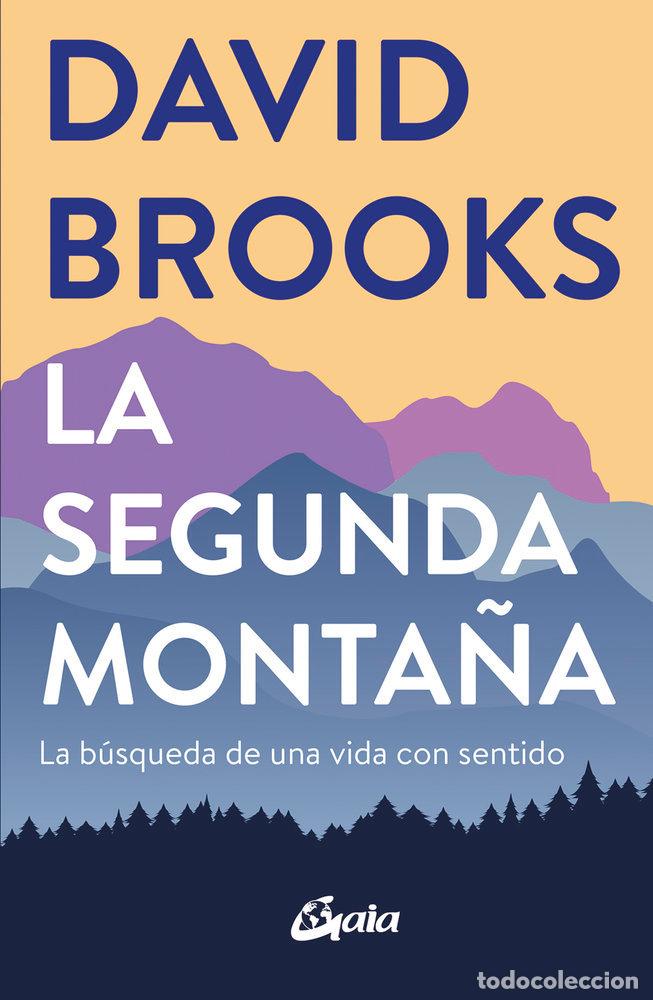 Libri: SEGUNDA MONTA&Ntilde;A,LA - BROOKS, DAVID