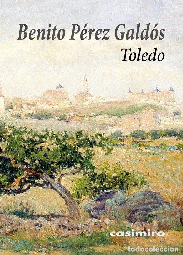 Libros: TOLEDO - PEREZ GALDOS, BENITO