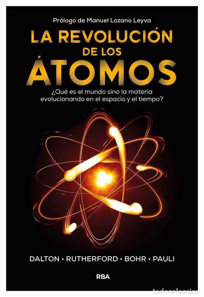 Libri: LA REVOLUCION DE LOS ATOMOS - VARIOS, AUTORES
