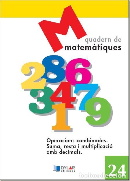 Livres: MATEMATIQUES - QUADERN 24 - PROYECTO EDUCATIVO FARO
