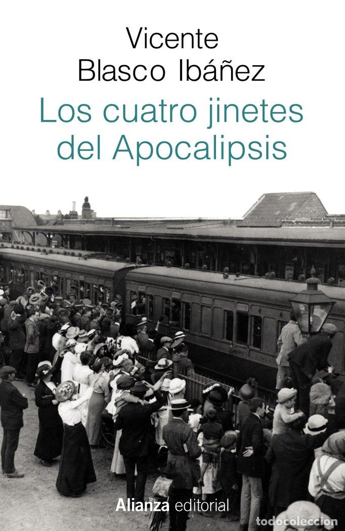 Libros: CUATRO JINETES DEL APOCALIPSIS,LOS - BLASCO IBA&Ntilde;EZ, VICENTE