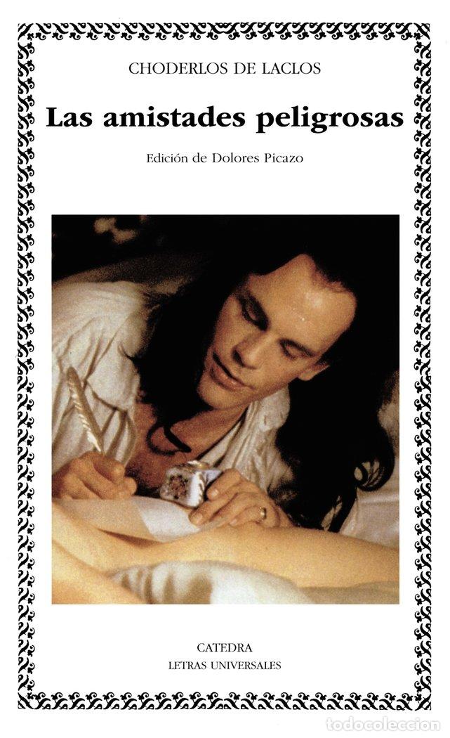 Libros: AMISTADES PELIGROSAS LU - LACLOS, CHODERLOS DE