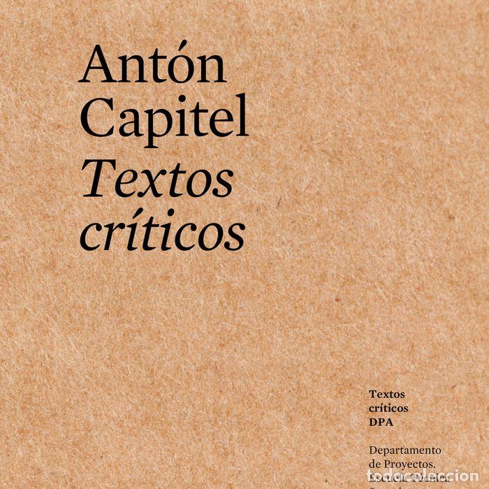 Libros: TEXTOS CRITICOS 3 - CAPITEL, ANTON