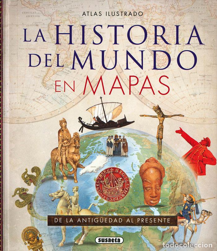 Libros: ATLAS ILUSTRADO DE LA HISTORIA DEL MUNDO EN MAPAS - HAYWOOD, JOHN