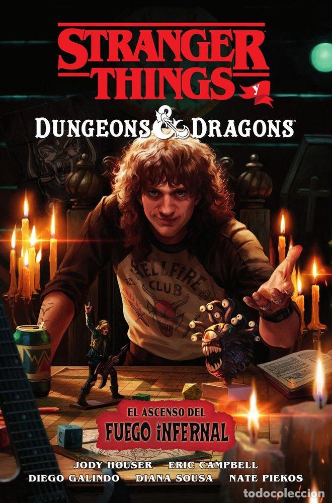 books: STRANGER THINGS Y DUNGEONS Y DRAGONS ASCENSO FUEGO INFERNAL - JODY HOUSER