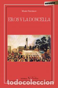 Libros: EROS Y LA DONCELLA - SZICHMAN, MARIO