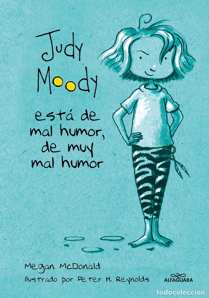 Livres: JUDY MOODY ESTA DE MAL HUMOR, DE MUY MAL HUMOR - MCDONALD, MEGAN