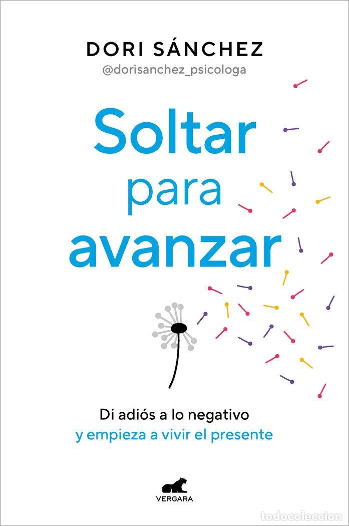 Livres: SOLTAR PARA AVANZAR - DORI SANCHEZ