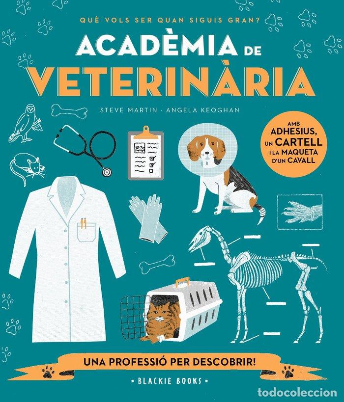 Livres: ACADEMIA DE VETERINARIA - STEVE MARTIN
