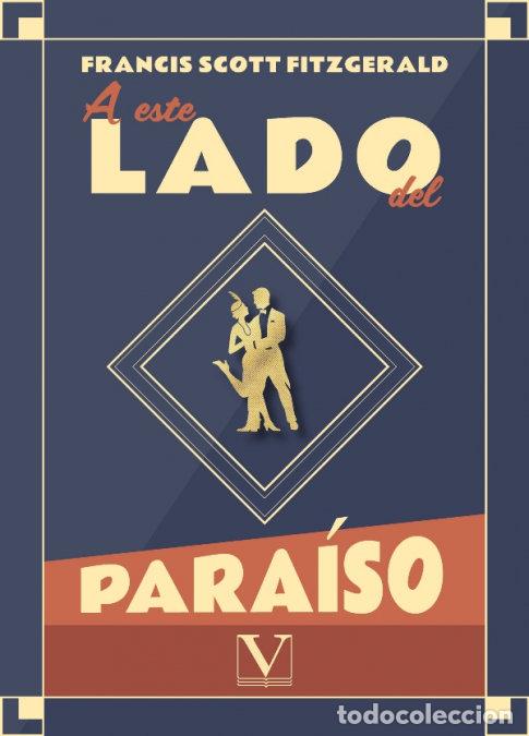 Libros: A ESTE LADO DEL PARAISO - SCOTT FITZGERALD, FRANCIS