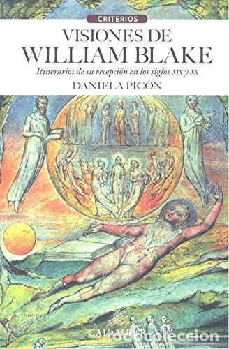 Libros: VISIONES DE WILLIAN BLAKE - PICON, DANIELA
