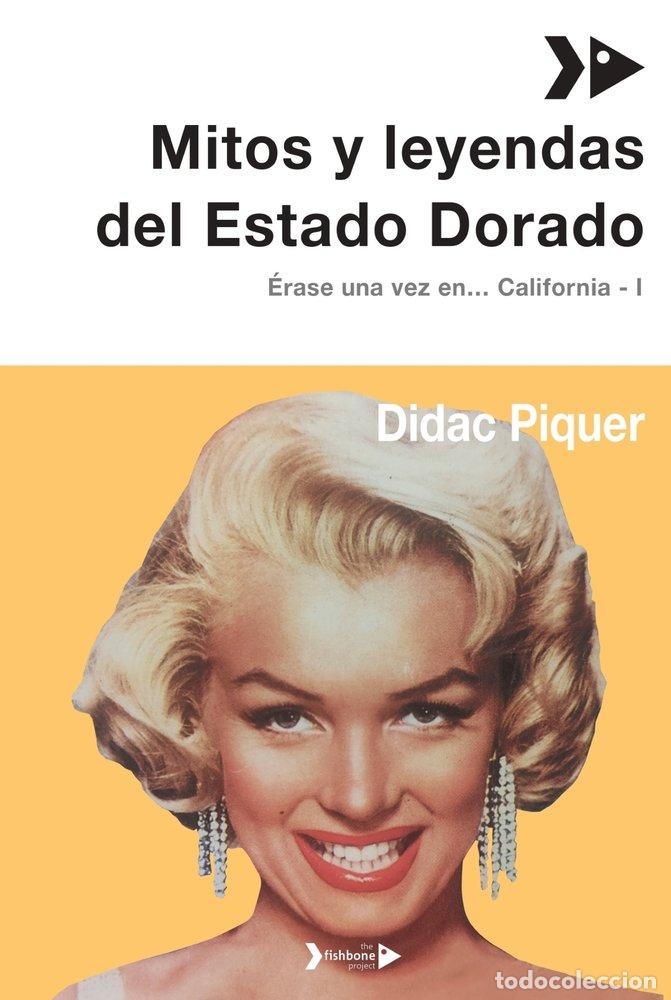 Libros: MITOS Y LEYENDAS DE ESTADO DORADO - PIQUER, DIDAC