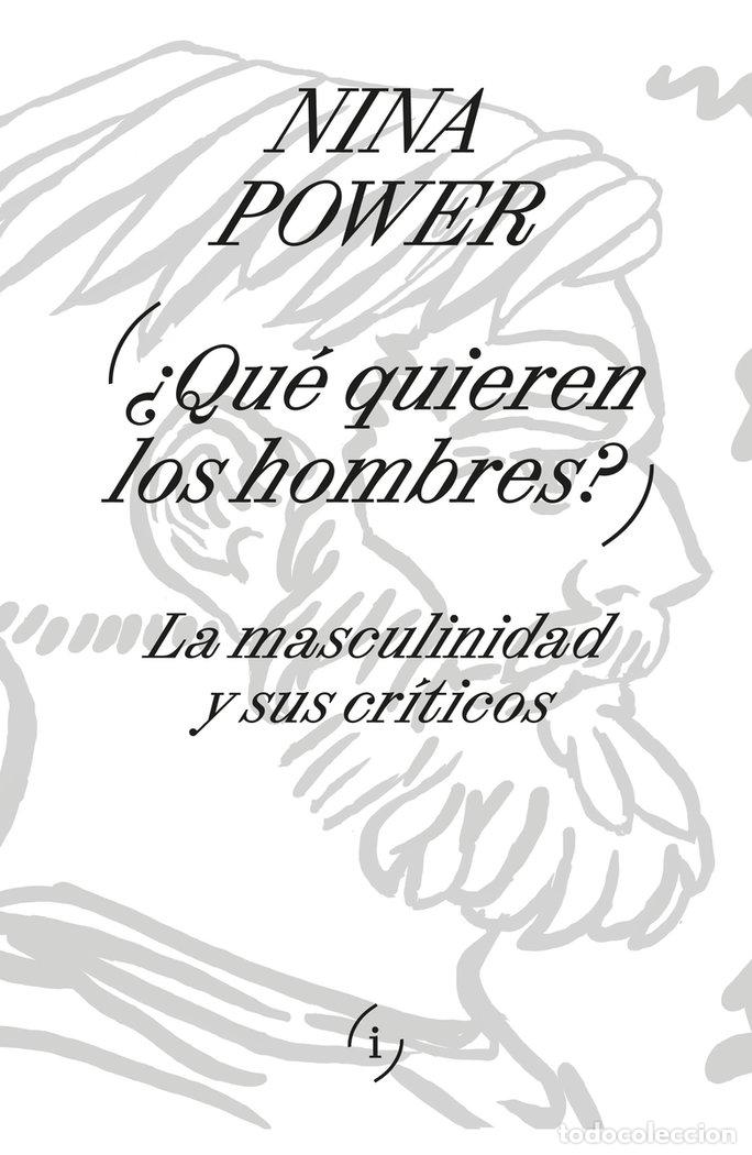 Libros: QUE QUIEREN LOS HOMBRES - POWER, NINA