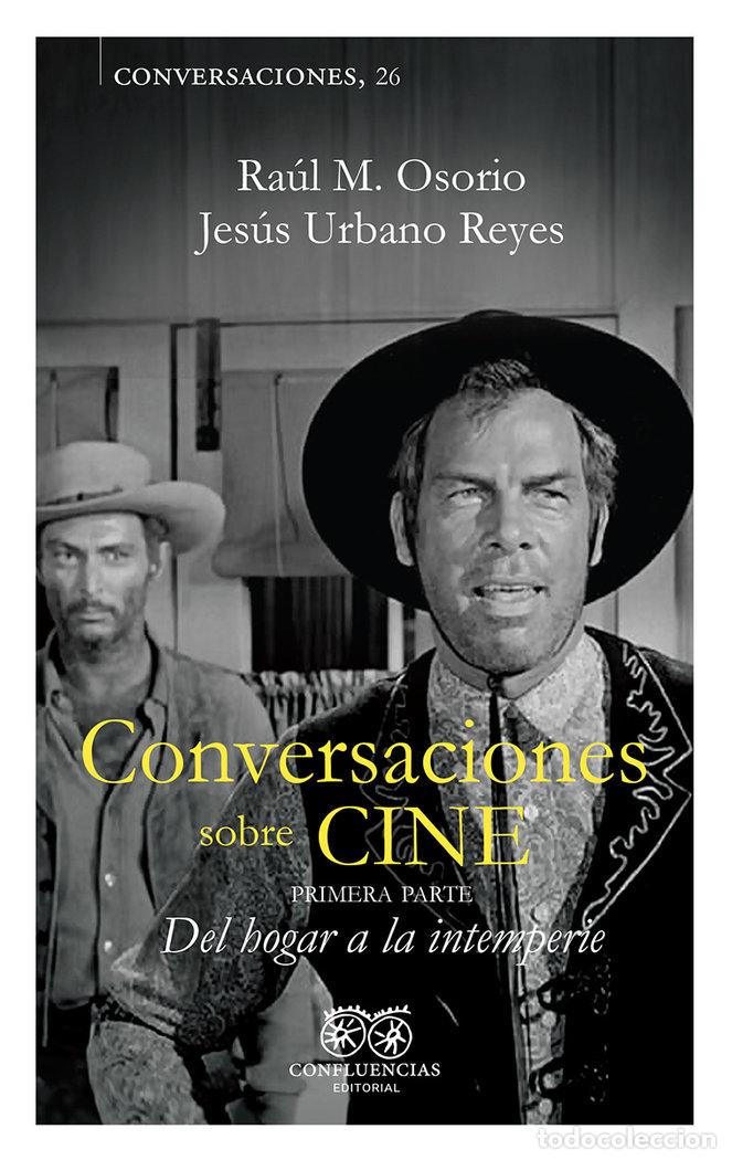 Libros: CONVERSACIONES SOBRE CINE VOL I - M OSORIO
