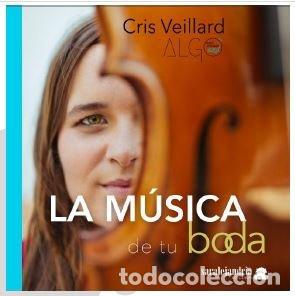 Livros: LA MUSICA DE TU BODA - VEILLARD PASTOR, CRISTINA