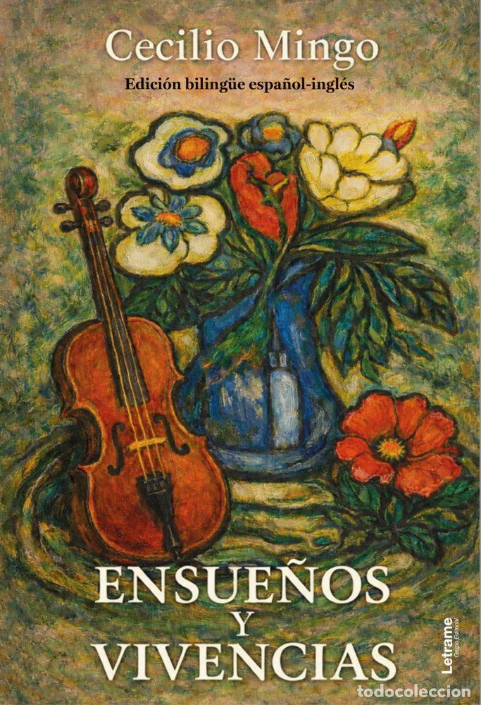 Libros: ENSUE&Ntilde;OS Y VIVENCIAS - MINGO, CECILIO