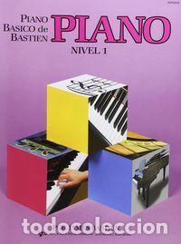 Libros: PIANO BASICO DE BASTIEN NIVEL 1 - BASTIEN J.