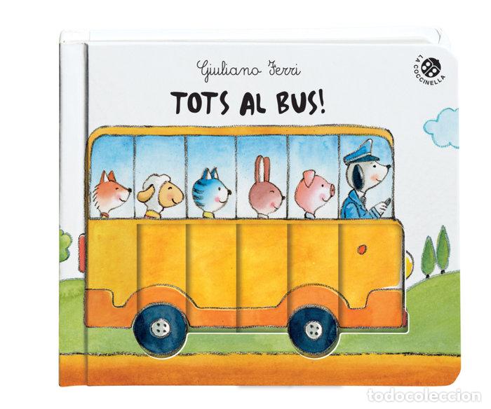 Libros: TOTS AL BUS - FERRI, GIULIANO