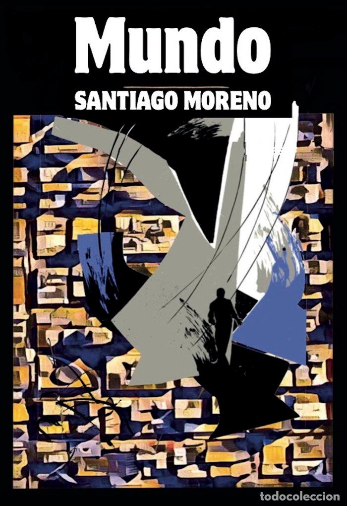 Livres: MUNDO - MORENO BENITEZ, SANTIAGO