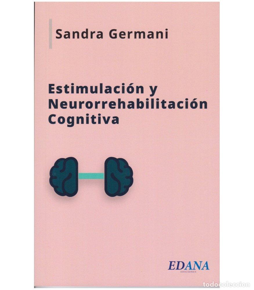Livros: ESTIMULACION Y NEURORREABILITACION COGNITIVA - SANDRA GERMANI