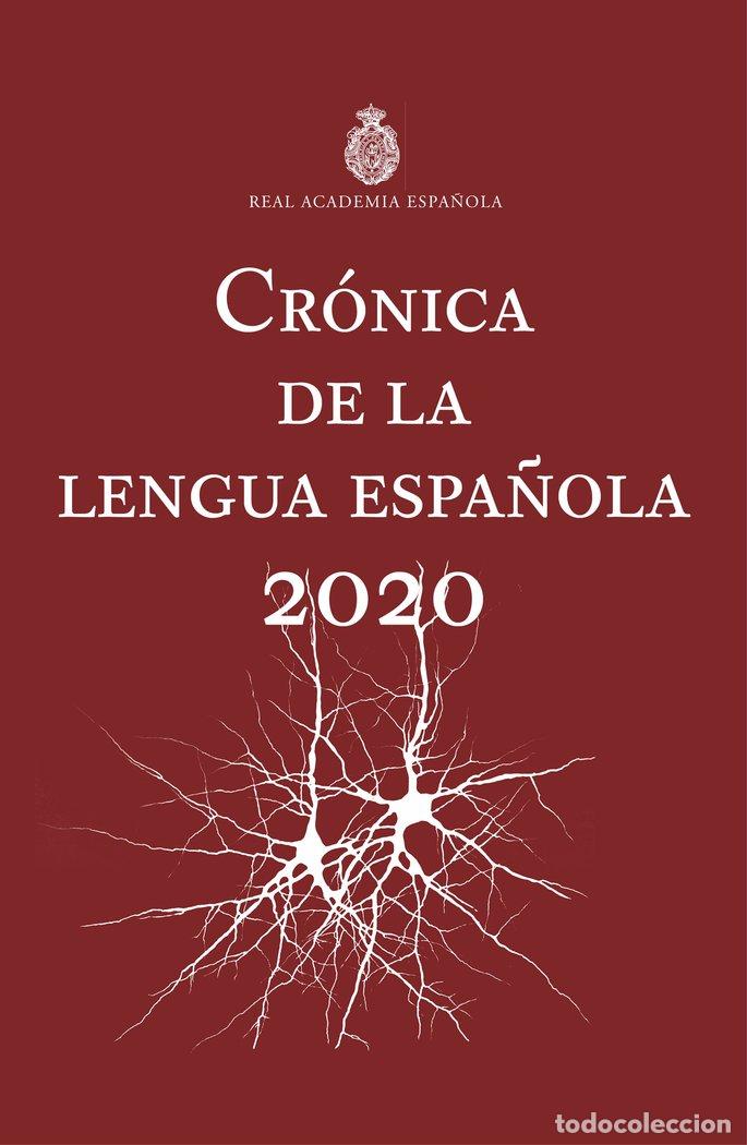 Libros: CRONICA DE LA LENGUA ESPA&Ntilde;OLA - REAL ACADEMIA ESPA&Ntilde;OLA