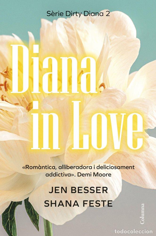 Libros: DIANA IN LOVE - BESSER, JEN