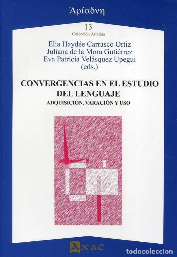 Livros: CONVERGENCIAS EN EL ESTUDIO DEL LENGUAJE - AA.VV