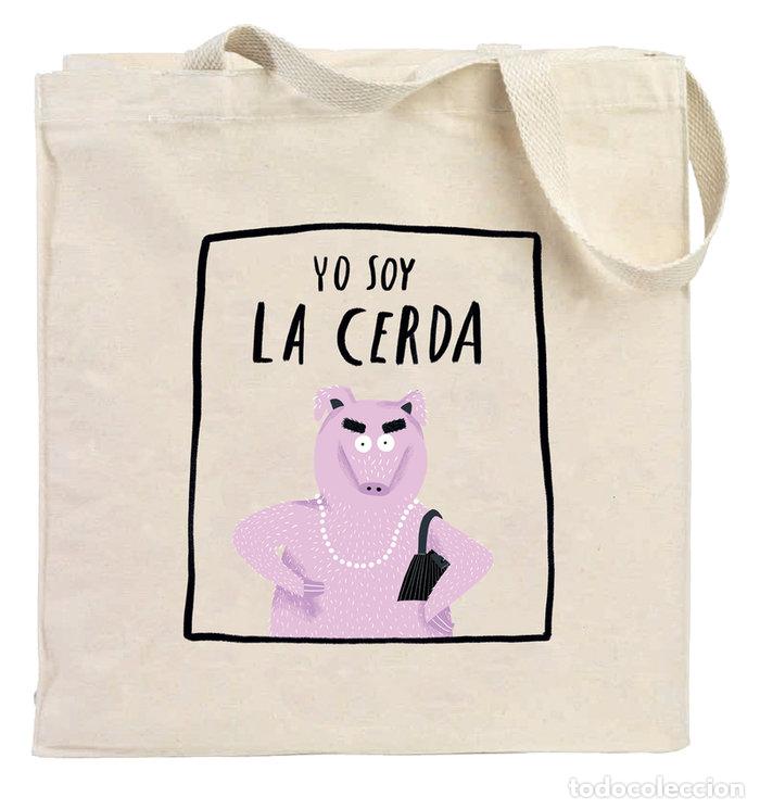Libros: BOLSA YO SOY LA CERDA - AMAVISCA