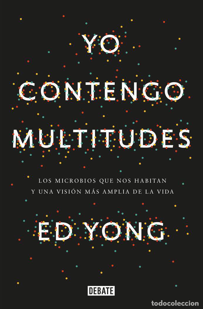 Libros: YO CONTENGO MULTITUDES - YONG, ED