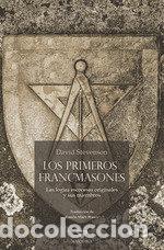 Libros: LOS PRIMEROS FRANCMASONES - DAVID STEVENSON