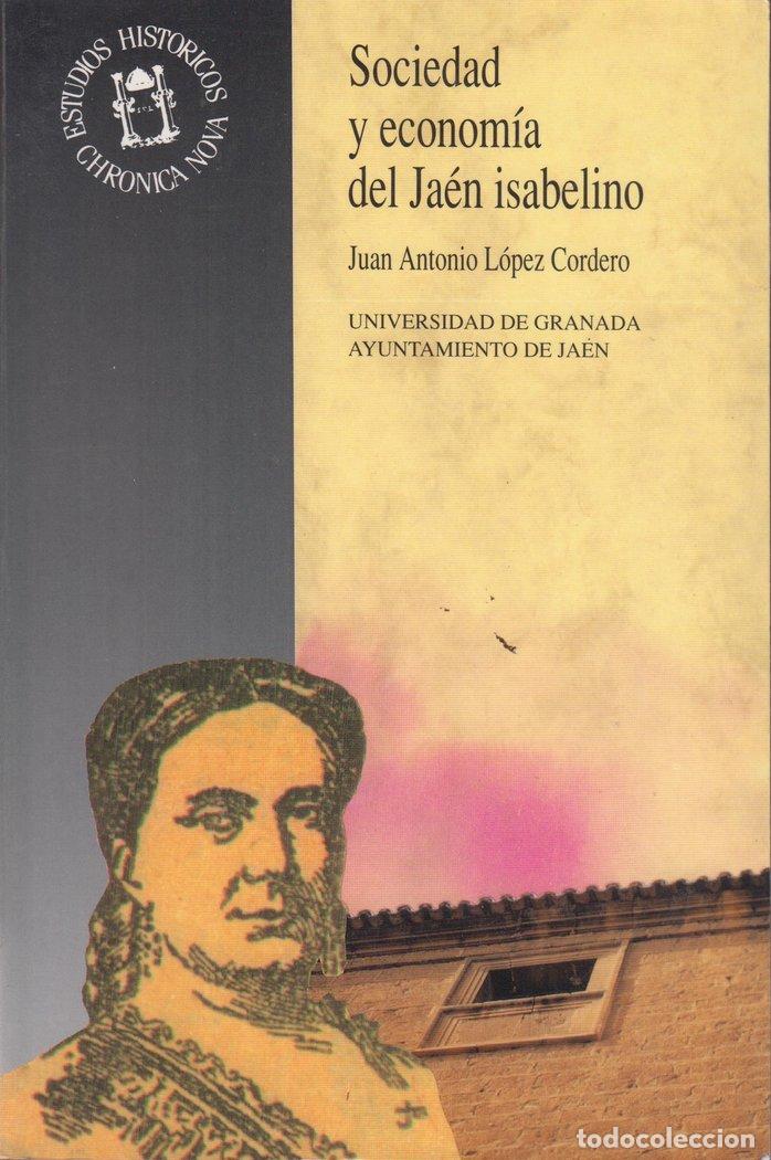 Libros: SOCIEDAD Y ECONOMIA DEL JAEN - SIN AUTOR
