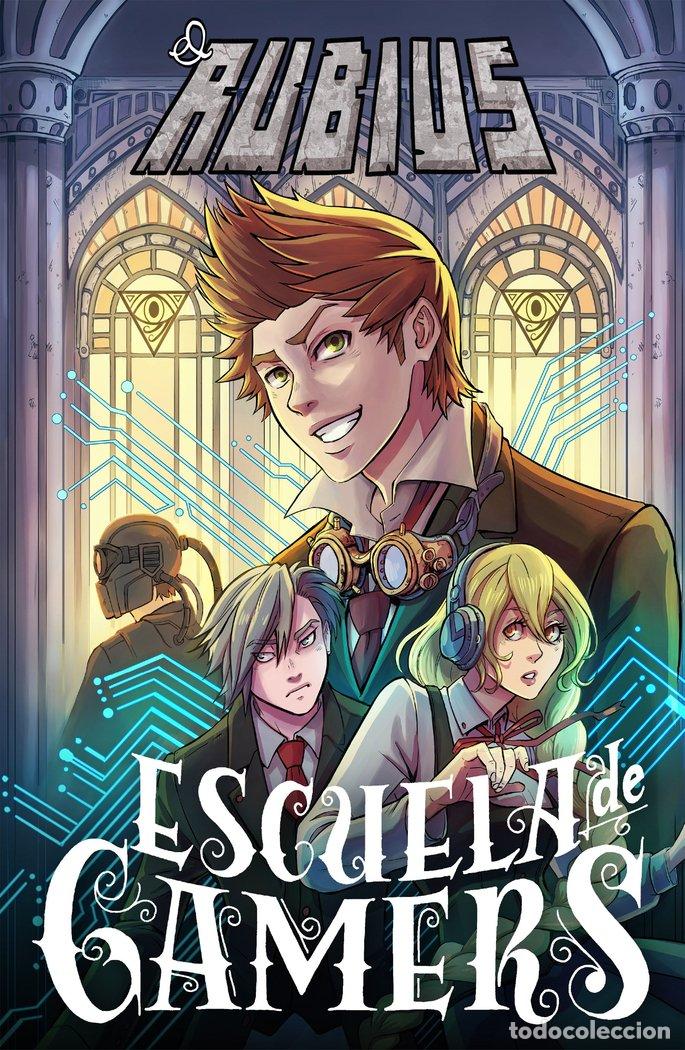 books: ESCUELA DE GAMERS I - EL RUBIUS