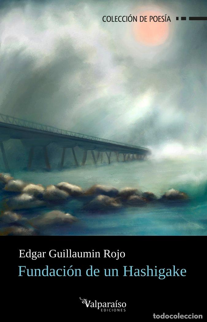 books: FUNDACION DE UN HASHIGAKE - GUILLAUMIN ROJO, EDGAR