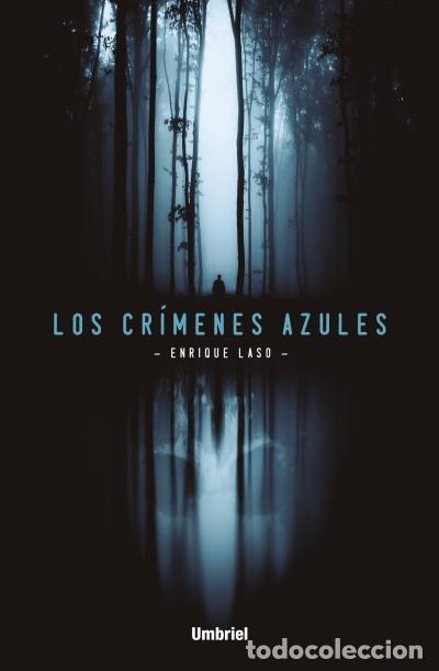 Libri: CRIMENES AZULES,LOS - LASO, ENRIQUE