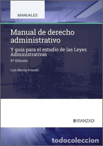 Libros: MANUAL DE DERECHO ADMINISTRATIVO - MARTIN REBOLLO, LUIS