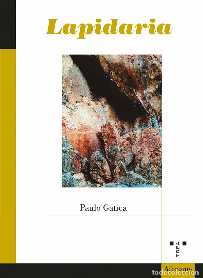 Libros: LAPIDARIA - GATICA, PAULO
