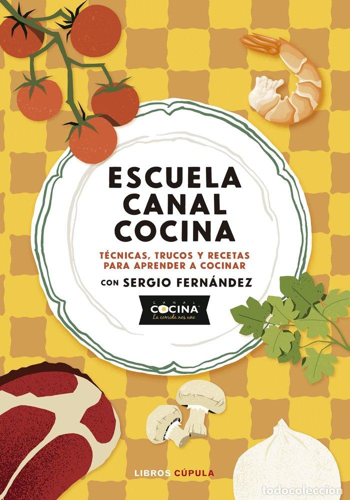 B&uuml;cher: ESCUELA CANAL COCINA - CANAL COCINA