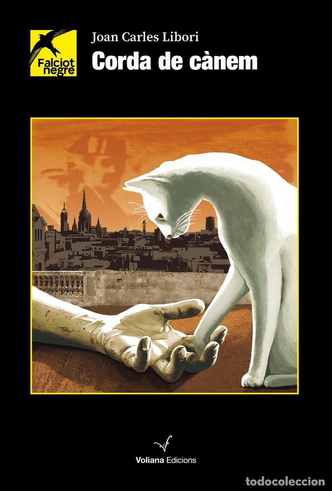 Libros: CORDA DE CANEM - JOAN CARLES LIBORI