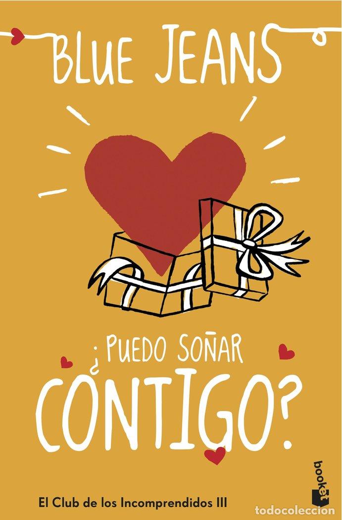 Libros: PUEDO SO&Ntilde;AR CONTIGO - JEANS BLUE