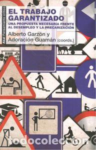 Libros: TRABAJO GARANTIZADO,EL - GUAMAN, ADORACION