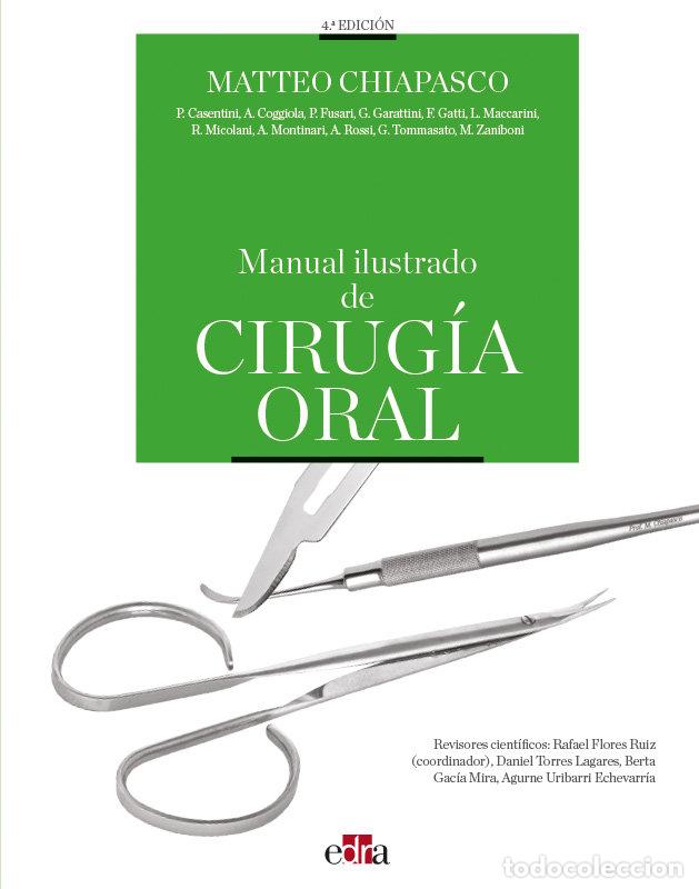 Libros: MANUAL ILUSTRADO DE CIRUGIA ORAL - CHIAPASCO