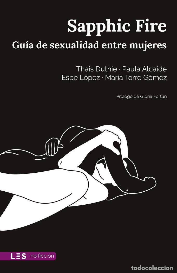 Libros: SAPPHIC FIRE - DUTHIE, THAIS