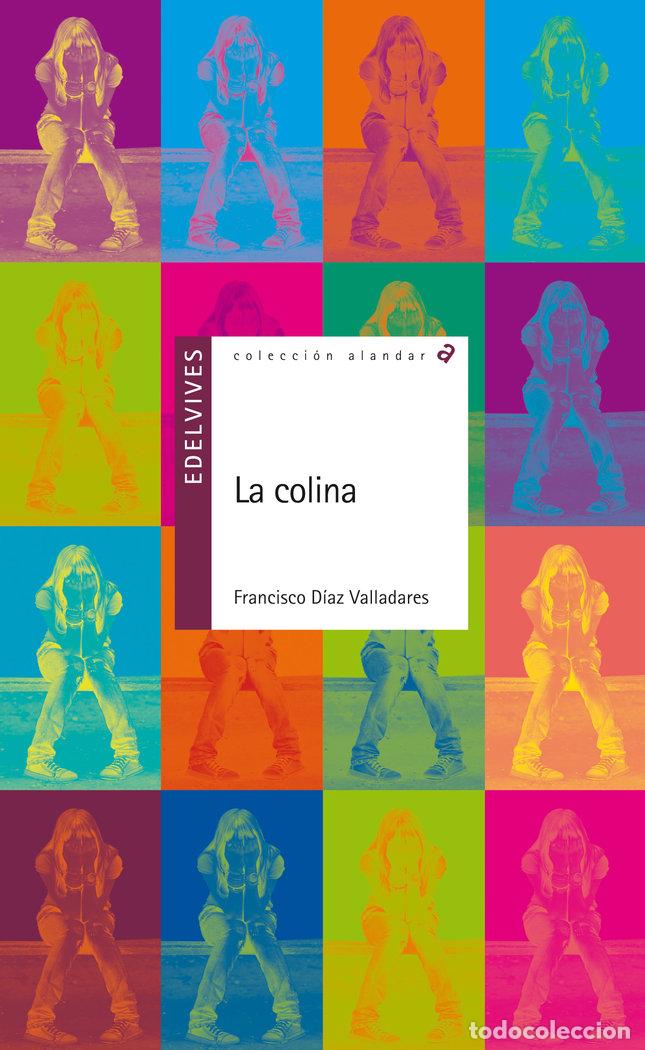 Libros: COLINA,LA - DIAZ VALLADARES, FRANCISCO